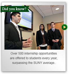 Over five hundred internship opportunities are offered to students every year, surpassing the SUNY average.